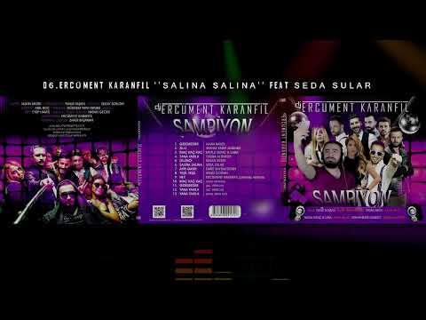 Seda Tripkolic -  Feat.    Ercüment Karanfil /   Salına Salına