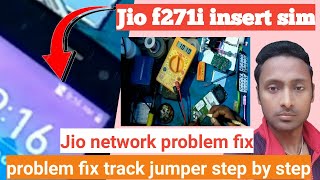 Jio f271i insert sim problam fix || jio f271i sim not working 100% fix