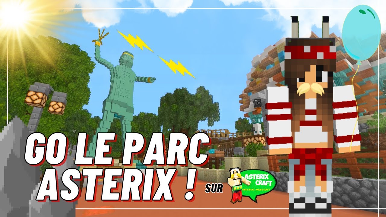 GO LE PARC ASTERIX sur AsterixCraft ~ Minecraft