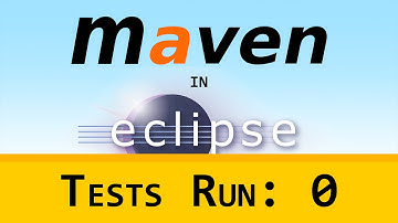 [LD] Maven in Eclipse - Tests Run: 0 | Let