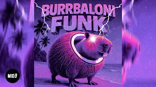 MURDERPLAYA, ENDLESSDRXIN - BURRBALONI FUNK π« ELECTRONIC BAILE FUNK
