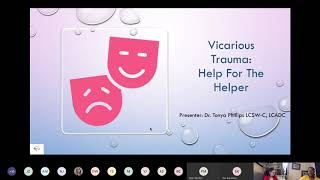 Vicarious Trauma:  Help for the Helper (Webinar)