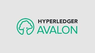 An Introduction to Hyperledger Avalon