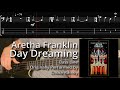 Aretha Franklin - Day Dreaming (Bass Line w/ Tabs and Standard Notation)