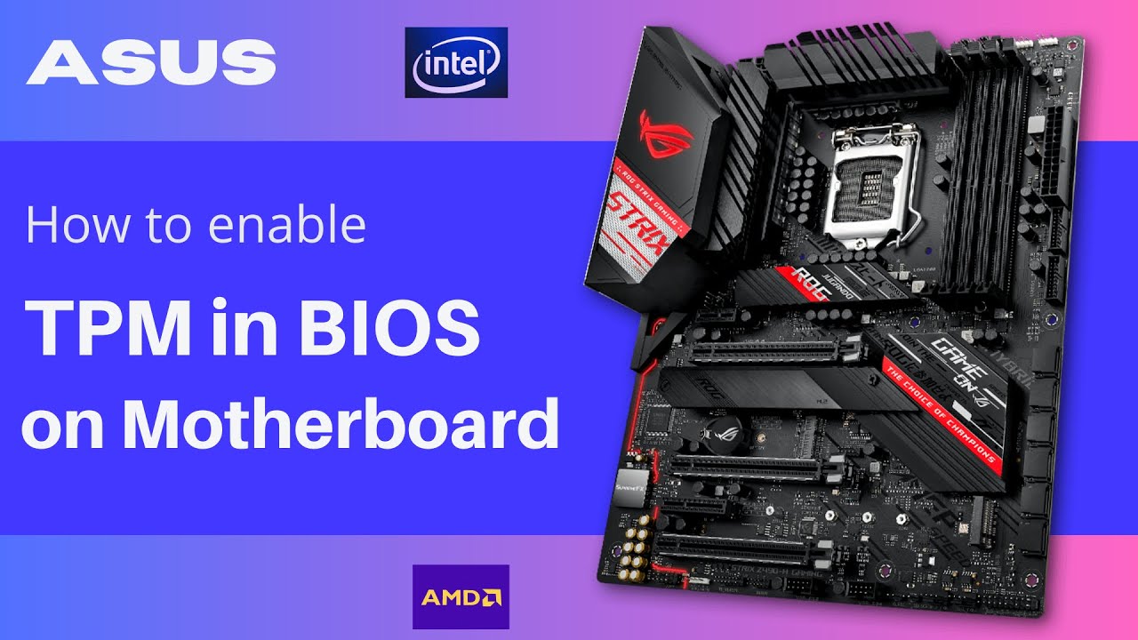 How to Enable TPM in BIOS on ASUS Motherboard (Intel & AMD) - YouTube