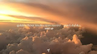 golden hour - putri dahlia (sped up)