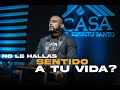 No Le Hallas Sentido A Tu Vida? - Pastor Josué Ráudez