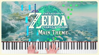 Video thumbnail of "Main Theme ~ The Legend of Zelda: Tears of the Kingdom | Piano Cover (+ Sheet Music)"