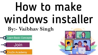 How to make window installer of python file |  Create an Installer for your Application software