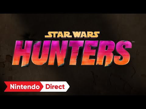 Star Wars: Hunters™ [Nintendo Direct 2021.2.18]