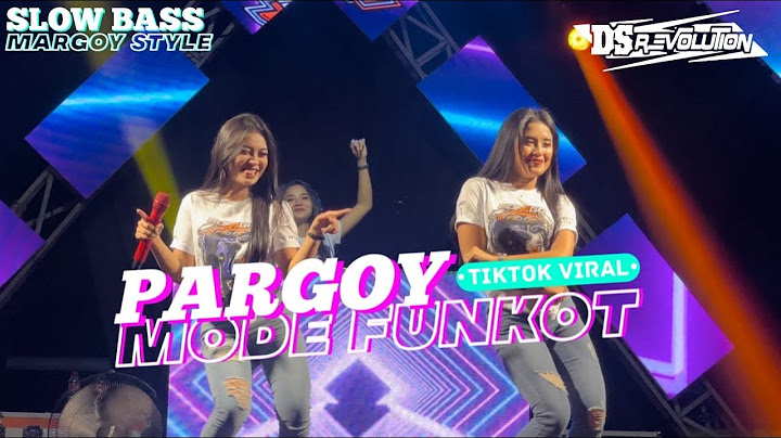 DJ PALING ENAK SEDUNiA || Dj Pargoy Mode Funkot Viral Tiktok Yang Kalian Cari Cari