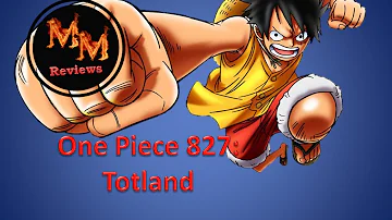 One Piece 827: Totland