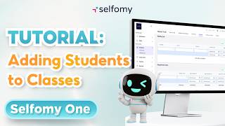 2 Simple Ways to Add Students to Your Classes | Selfomy One Tutorial