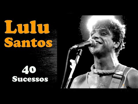 LuluSantos -  40 Sucessos