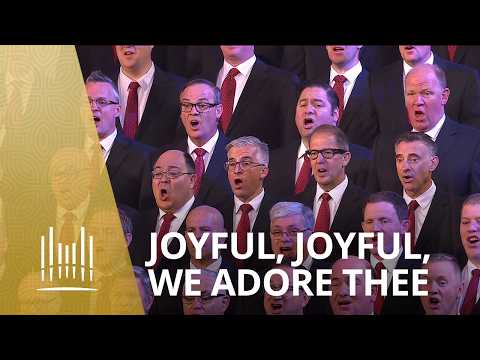 Joyful, Joyful, We Adore Thee | The Tabernacle Choir