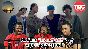 Winner "Everyday" Music Video Reaction