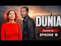DUNIA SEASON 2 EP 18 