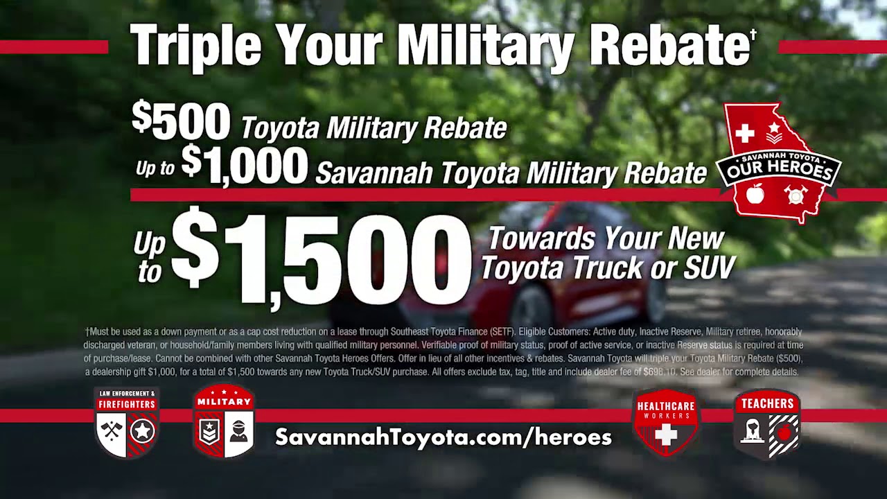 triple-your-military-rebate-at-savannah-toyota-youtube