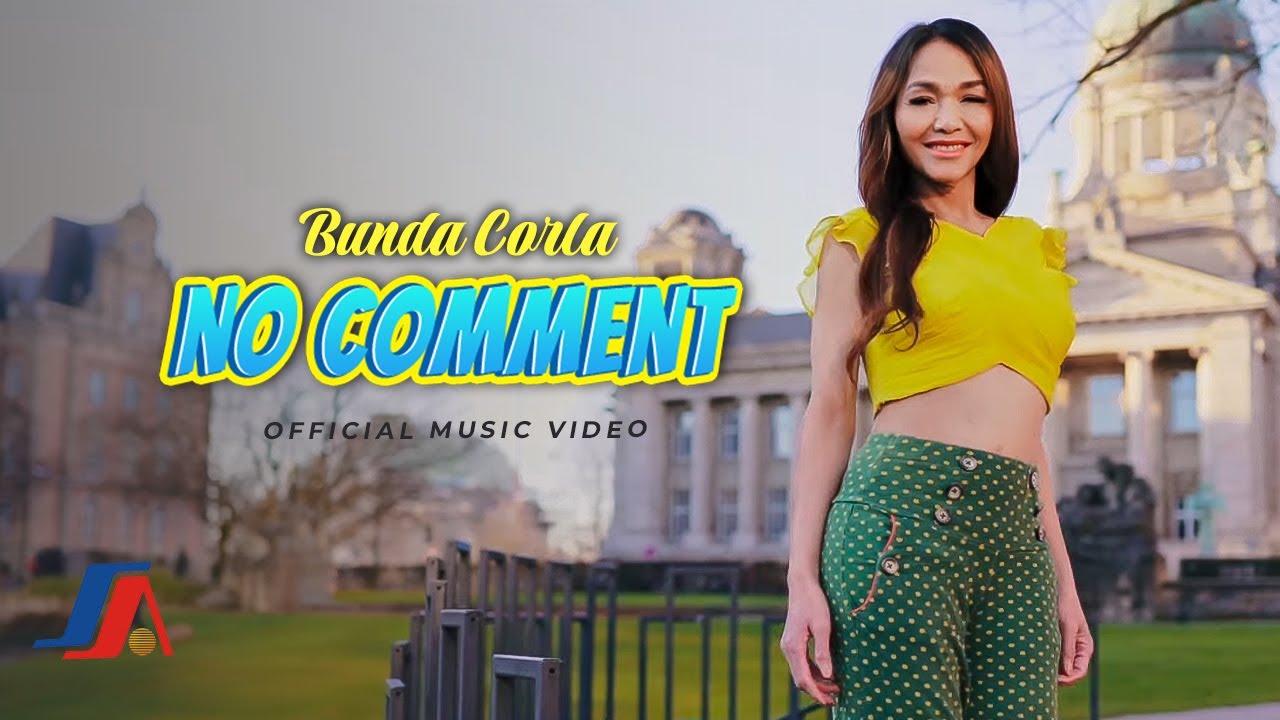 Bunda Corla - No Comment (Official Music Video)