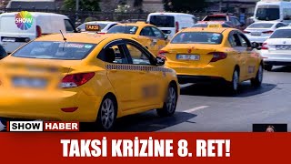 Taksi Krizinde 8. Ret