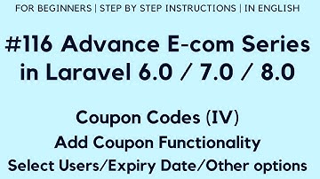#116 E-Commerce Website | Coupon Codes (IV) | Add Coupon Functionality | Select Users/ Expiry/ Other