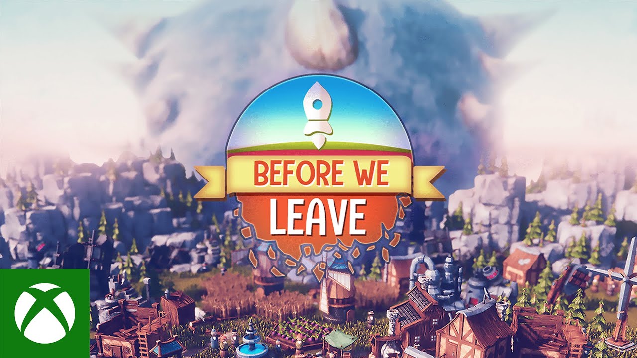 Before We Leave - Launch Trailer