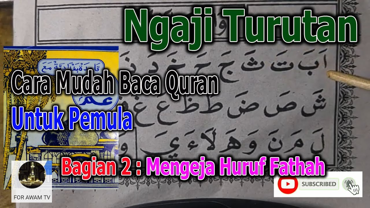 Belajar Ngaji  Metode Baghdadi 2 Baca Huruf  Hijaiyyah 