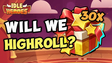 Idle Heroes - 30x Reverie Keys!! Will We HIGH ROLL?!