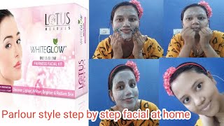 फेशियल करने का सही तरीका|Lotus White glow facial kit review and demo(Hindi)/Parlour style facial