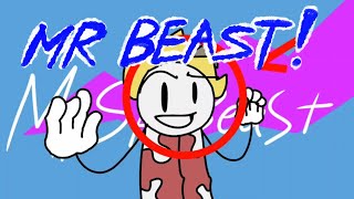 MR BEAAAST! 1!