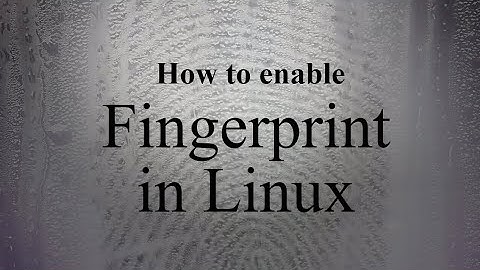 How to enable fingerprint login in Linux?