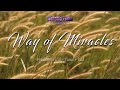 Way Of Miracles - Fundo musical