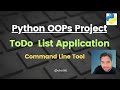 Todo list application command line tool python oops  beginners projects  python projects python