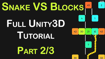 How to make Perfect Snake VS Blocks Replica in Unity3D Tutorial part 2/3