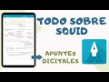 REVIEW DE SQUID- APP DE NOTAS DIGITALES- TAB S6 LITE, TAB S7, ANDROID