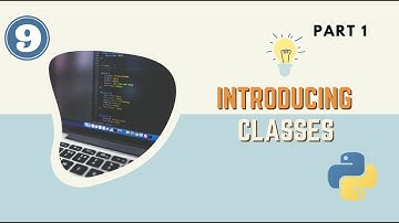 #9. Python Classes Part 1 || Instances || Methods || Attributes