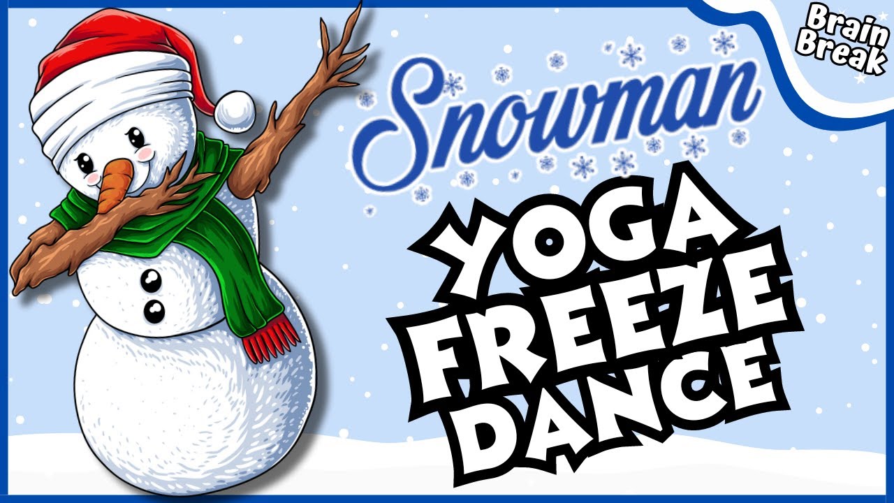 Snowman Freeze Dance!, Holiday Brain Break