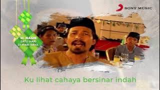 M. Nasir – Satu Hari Di Hari Raya