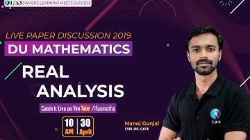 LIVE PAPER DISCUSSION 2019| DU MATHEMATICS | REAL ANALYSIS