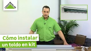 Cómo instalar un toldo en Kit I Guía paso a paso I LEROY MERLIN