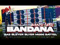 Dj bandana mode battel bass bleyer bleyer x rudal tulup terbaru  asmusic official