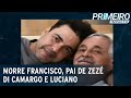 Morre Francisco Camargo, pai de Zezé e Luciano, em Goiânia | Primeiro Impacto (24/11/20)