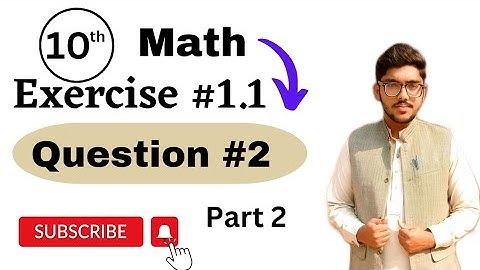 10th Class Maths - Exercise 1.1 Question 2 Part 2- Chapter 1 - Class 10 Maths Chapter 1