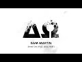 Capture de la vidéo Sam Martin - Shine On [Feat. Leisa Hart] (Official Audio)