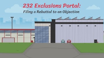 232 Exclusions Portal:  Filing a Rebuttal to an Objection