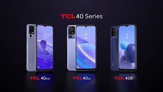 Introducing TCL 40 Series