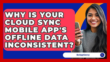 Why Is Your Cloud Sync Mobile App