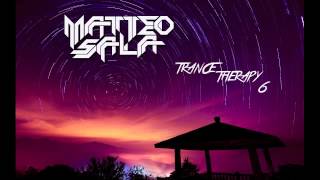 Trance Therapy 6 mixed by Matteo Sala