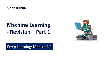 DL 1.1. Machine Learning - Revision - Part 1 | Deep Learning Course