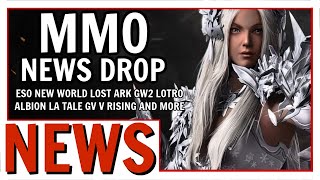 MMO News Drop: ESO, New World, Lost Ark, GW2, LOTRO and More